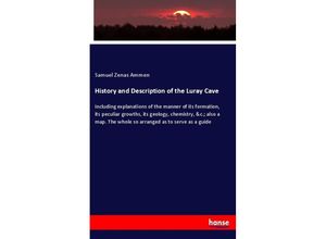 9783337519728 - History and Description of the Luray Cave - Samuel Zenas Ammen Kartoniert (TB)