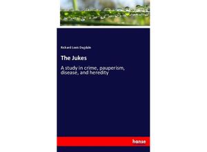 9783337521233 - The Jukes - Richard Louis Dugdale Kartoniert (TB)