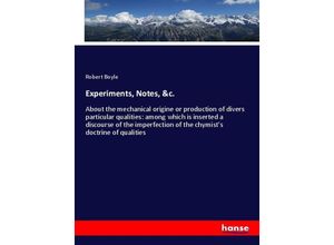 9783337523534 - Experiments Notes &c - Robert Boyle Kartoniert (TB)