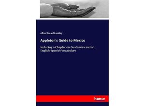 9783337524708 - Appletons Guide to Mexico - Alfred R Conkling Kartoniert (TB)