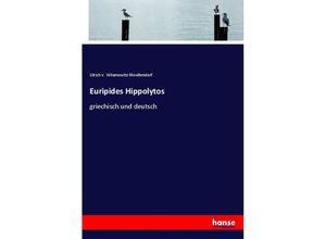 9783337526283 - Euripides Hippolytos - Ulrich von Wilamowitz-Moellendorff Kartoniert (TB)