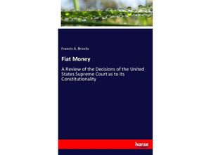 9783337526696 - Fiat Money - Francis A Brooks Kartoniert (TB)