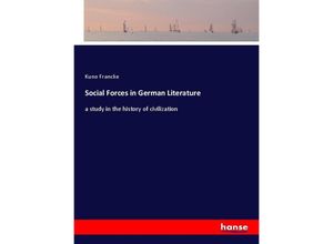 9783337535674 - Social Forces in German Literature - Kuno Francke Kartoniert (TB)