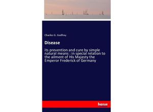 9783337535872 - Disease - Charles G Godfrey Kartoniert (TB)