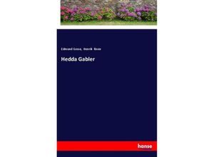 9783337549510 - Hedda Gabler - Edmund Gosse Henrik Ibsen Kartoniert (TB)