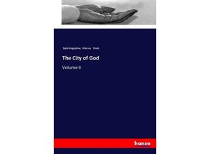 9783337553562 - The City of God - Augustinus Marcus Dods Kartoniert (TB)