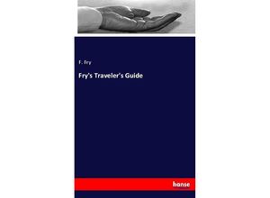 9783337558567 - Frys Travelers Guide - F Fry Kartoniert (TB)