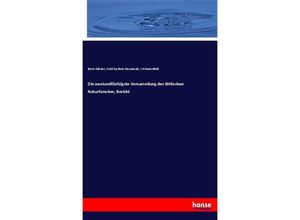 9783337559380 - Die zweiundfünfzigste Versammlung der Britischen Naturforscher Bericht - Bern Dibner Emil Du Bois-Reymond IH Rosenfeld Kartoniert (TB) 9783337559380 - Die zweiundfünfzigste Versammlung der Britischen Naturforscher Bericht - Bern Dibner Emil Du Bois-Reymond IH Rosenfeld Kartoniert (TB)