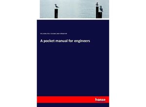 9783337559755 - A pocket manual for engineers - Clarke John Willmuth Hill Kartoniert (TB)