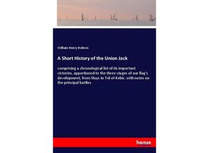 9783337560683 - A Short History of the Union Jack - William Henry Holmes Kartoniert (TB)