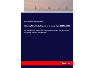 9783337561727 - History of the Kimball family in America from 1634 to 1897 - Leonard Allison Morrison Stephen Paschall Sharples Kartoniert (TB)