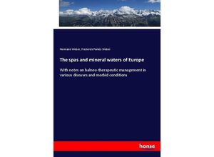 9783337562168 - The spas and mineral waters of Europe - Hermann Weber Frederick Parkes Weber Kartoniert (TB)