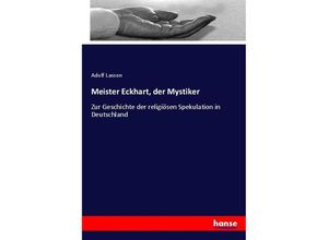 9783337563103 - Meister Eckhart der Mystiker - Adolf Lasson Kartoniert (TB)