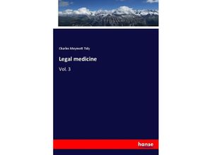9783337563288 - Legal medicine - Charles Meymott Tidy Kartoniert (TB)