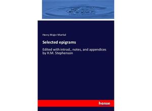 9783337566050 - Selected epigrams - Henry Major Martial Kartoniert (TB)