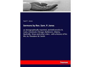 9783337566753 - Sermons by Rev Sam P Jones - Sam P Jones Kartoniert (TB)