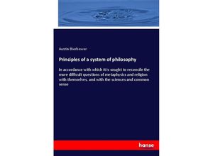 9783337567149 - Principles of a system of philosophy - Austin Bierbower Kartoniert (TB)