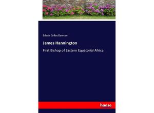 9783337568023 - James Hannington - Edwin Collas Dawson Kartoniert (TB)