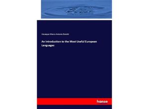 9783337569501 - An Introduction to the Most Useful European Languages - Giuseppe Marco Antonio Baretti Kartoniert (TB)