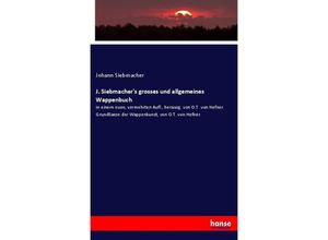 9783337573737 - J Siebmachers grosses und allgemeines Wappenbuch - Johann Siebmacher Kartoniert (TB)