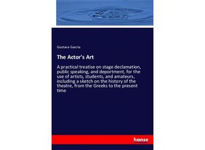 9783337573829 - The Actors Art - Gustave Garcia Kartoniert (TB)