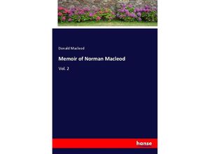 9783337574710 - Memoir of Norman Macleod - Donald Macleod Kartoniert (TB)