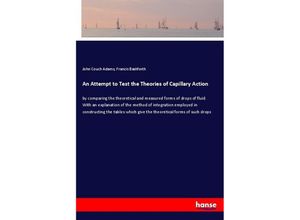 9783337575816 - An Attempt to Test the Theories of Capillary Action - John Couch Adams Francis Bashforth Kartoniert (TB)