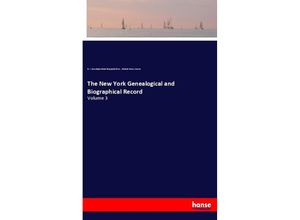 9783337577247 - The New York Genealogical and Biographical Record - N Y Genealogical and Biographical Soc Richard Henry Greene Kartoniert (TB)