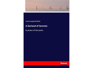 9783337577957 - A Garland of Sonnets - Craven Langstroth Betts Kartoniert (TB)