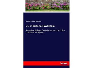 9783337581961 - Life of William of Wykeham - George Herbert Moberly Kartoniert (TB)