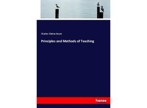 9783337582678 - Principles and Methods of Teaching - Charles Clinton Boyer Kartoniert (TB)