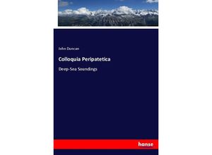 9783337582685 - Colloquia Peripatetica - John Duncan Kartoniert (TB)