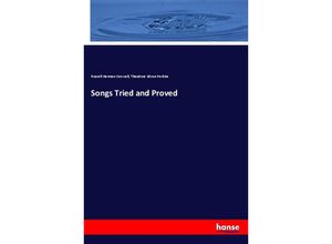 9783337582739 - Songs Tried and Proved - Russell Herman Conwell Theodore Edson Perkins Kartoniert (TB)