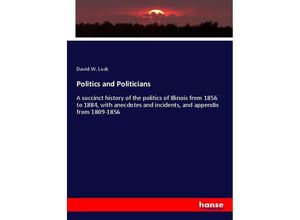 9783337584818 - Politics and Politicians - David W Lusk Kartoniert (TB)