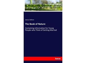 9783337589622 - The Book of Nature - James Ashton Kartoniert (TB)