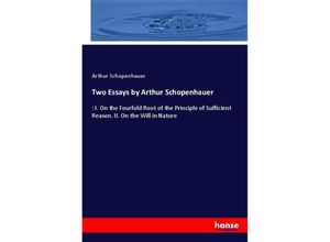 9783337589639 - Two Essays by Arthur Schopenhauer - Arthur Schopenhauer Kartoniert (TB)