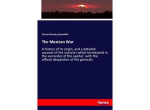 9783337596743 - The Mexican War - Edward Deering Mansfield Kartoniert (TB)