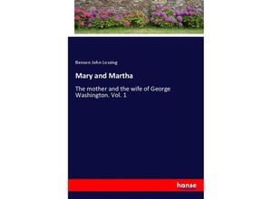 9783337597160 - Mary and Martha - Benson John Lossing Kartoniert (TB)