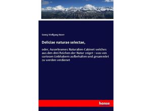 9783337597931 - Deliciae naturae selectae - Georg Wolfgang Knorr Kartoniert (TB)