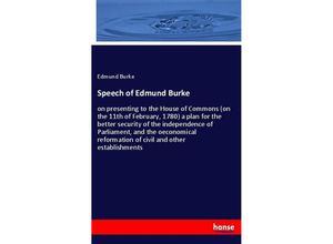 9783337598082 - Speech of Edmund Burke - Edmund Burke Kartoniert (TB)