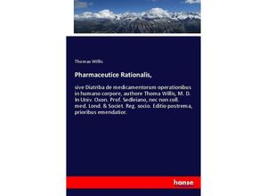 9783337606770 - Pharmaceutice Rationalis - Thomas Willis Kartoniert (TB)