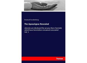 9783337607920 - The Apocalypse Revealed - Emanuel Swedenborg Kartoniert (TB)