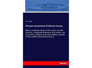 9783337610579 - The past and present of Warren County - H F Kett Kartoniert (TB)