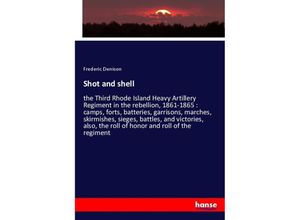 9783337611798 - Shot and shell - Frederic Denison Kartoniert (TB)