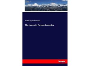 9783337613723 - The Insane in Foreign Countries - William Pryor Letchworth Kartoniert (TB)