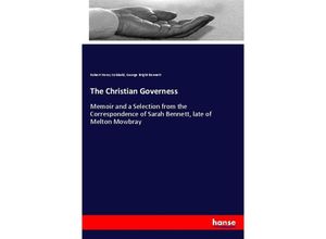 9783337614058 - The Christian Governess - Robert Henry Cobbold George Bright Bennett Kartoniert (TB)