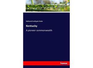 9783337619435 - Kentucky - Nathaniel Southgate Shaler Kartoniert (TB)