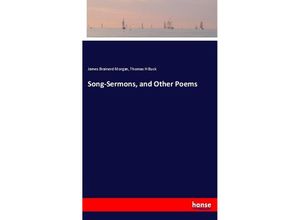 9783337619572 - Song-Sermons and Other Poems - James Brainerd Morgan Thomas H Buck Kartoniert (TB)