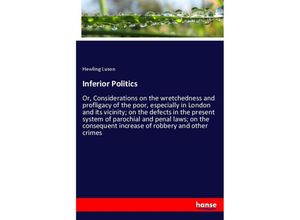 9783337619695 - Inferior Politics - Hewling Luson Kartoniert (TB)