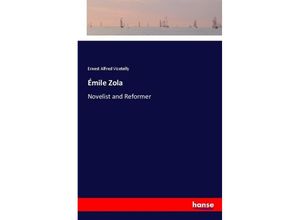 9783337624095 - Émile Zola - Ernest Alfred Vizetelly Kartoniert (TB)